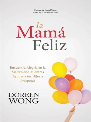 cover image of La Mamá Feliz